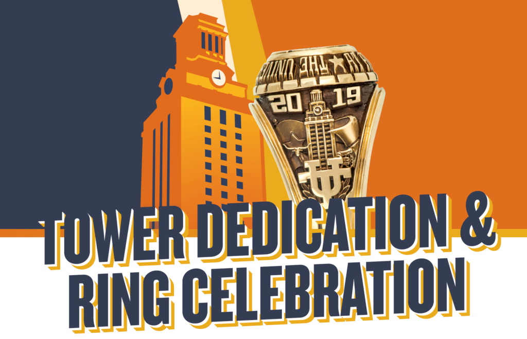 illustration of the UT tower and image of the UT class ring with test reading "Tower dedication & ring celebration"
