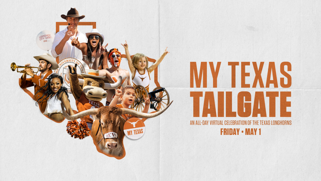 College of UT spirit icons, people in the shape of Texas. Text reads "My Texas Tailgate, an all day celebration of the Texas Longhorns, May 1"