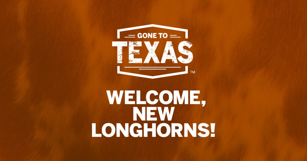 Welcome, New Longhorns! 