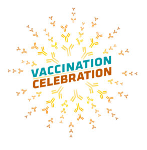Text on image says "Vaccine Celebration"