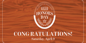 Text on image says “Congratulations! Honors Day 2022”